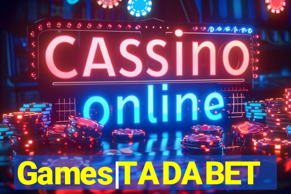 Games|TADABET